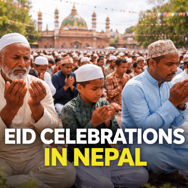 Eid Celebrations Bring Joy and Unity Across Nepal