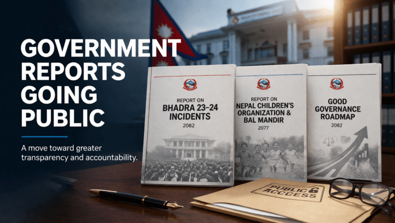 Government Moves to Release Key Reports for Public Access