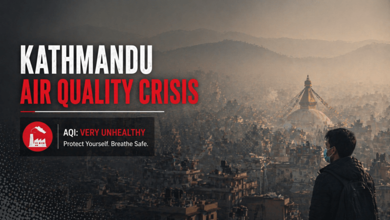 Air Quality Crisis Deepens in Kathmandu
