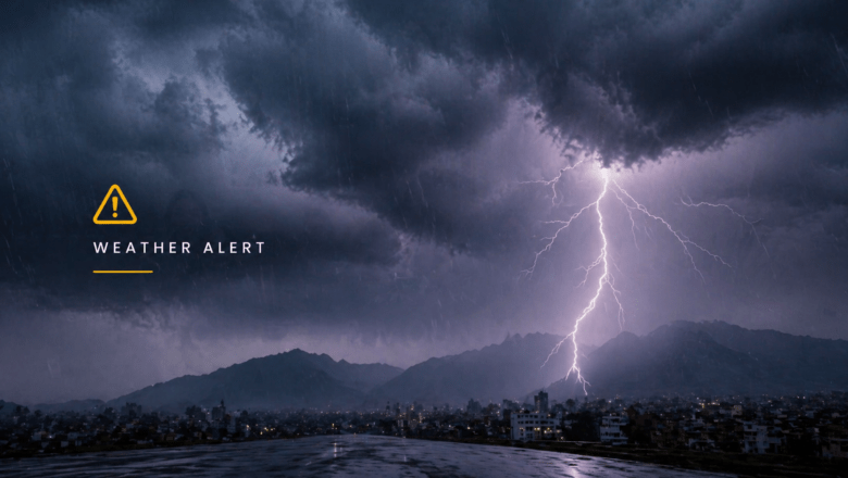 ⚡ Severe Weather Alert Issued Across Nepal as Storm System Intensifies