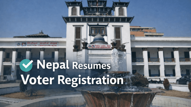 Voter Registration Drive to Restart Across Nepal