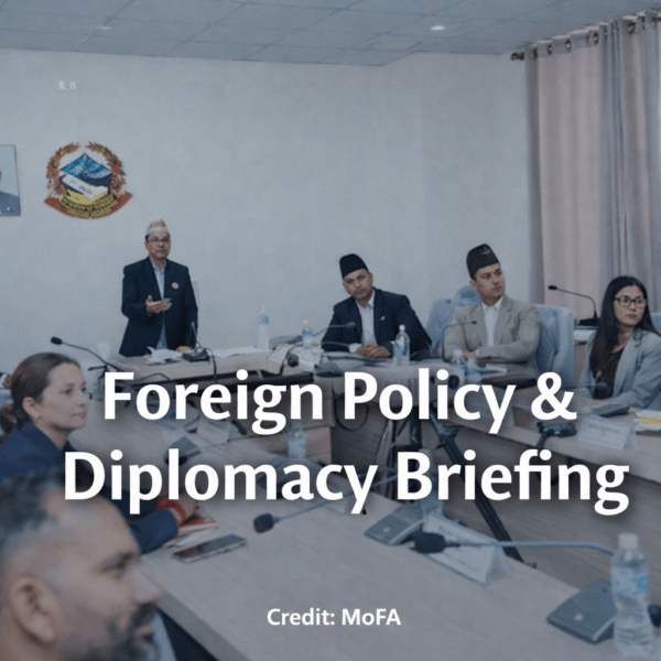 Cabinet Briefed on Nepal’s Foreign Policy and Diplomatic Conduct