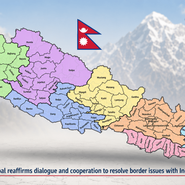 Nepal Reaffirms Diplomatic Approach to Border Issues with India
